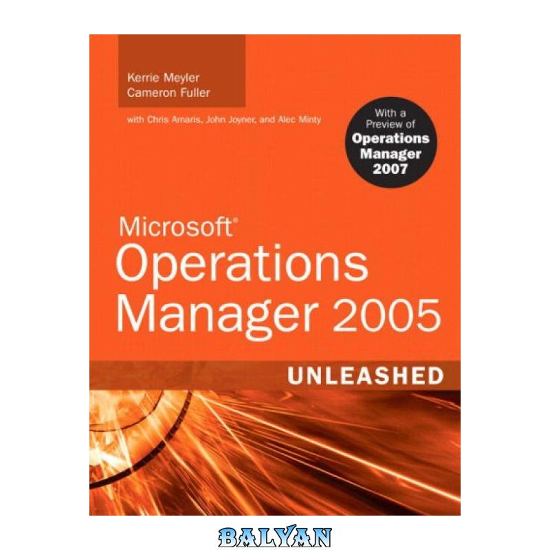 9b7b70262ff9c7d237a9af1c1848f1b7.jpg دانلود کتاب Microsoft Operations Manager 2005 Unleashed - تصویر 1