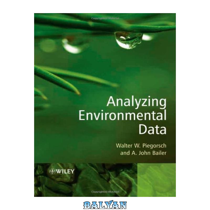 988f0e651399f210be5c77807591713f.jpg دانلود کتاب Analyzing Environmental Data - تصویر 1
