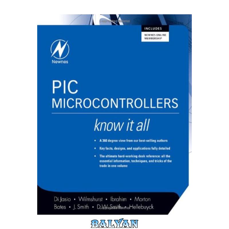 880777494d3ebf9b130ea2c3fa81d872.jpg دانلود کتاب PIC Microcontrollers - تصویر 1