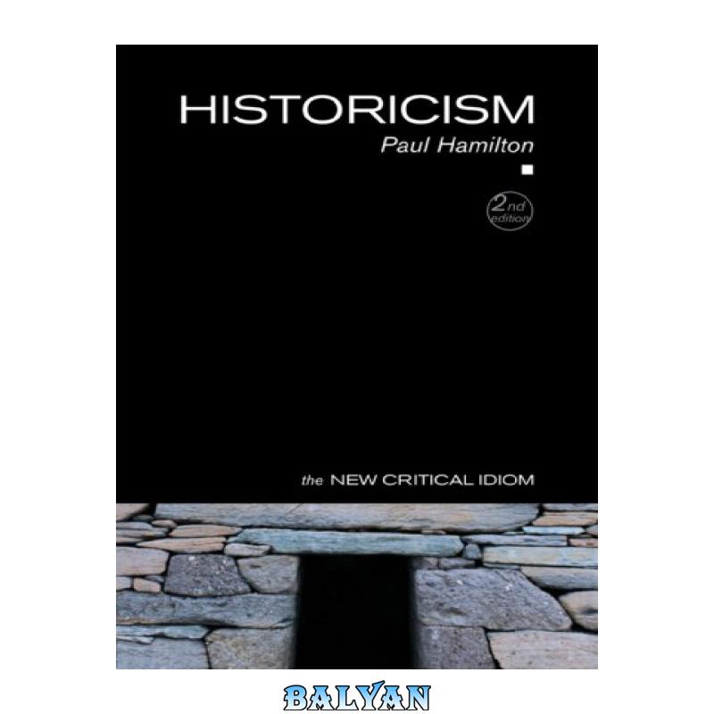 614e27277396a485da159833ff76c8c1.jpg دانلود کتاب Historicism - تصویر 1