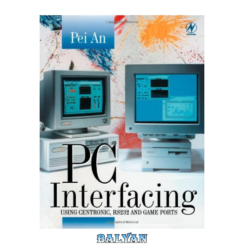 6451311de59c84db830a12a420eeba23.jpg دانلود کتاب PC Interfacing - تصویر 1