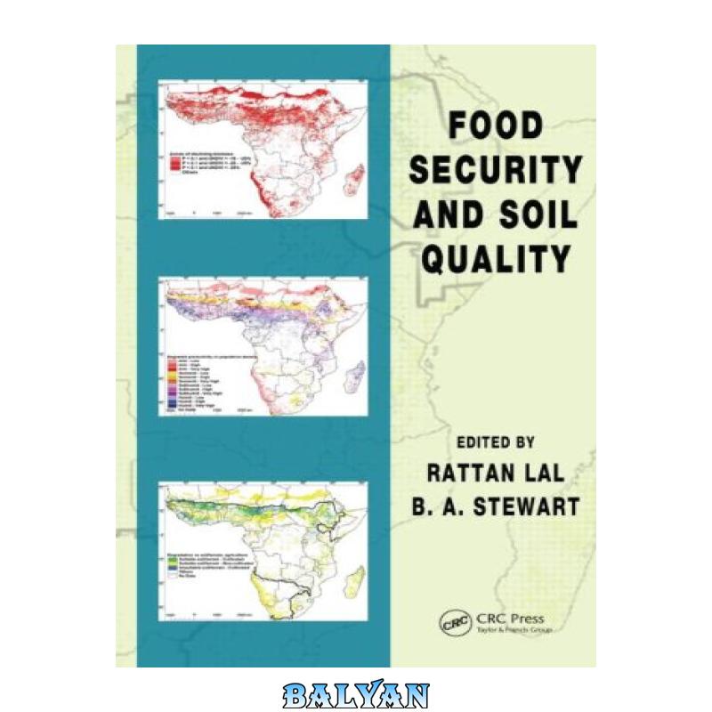 2c1634bb42775e23eded5efbc03459e9.jpg دانلود کتاب Food Security and Soil Quality (Advances in Soil Science) - تصویر 1
