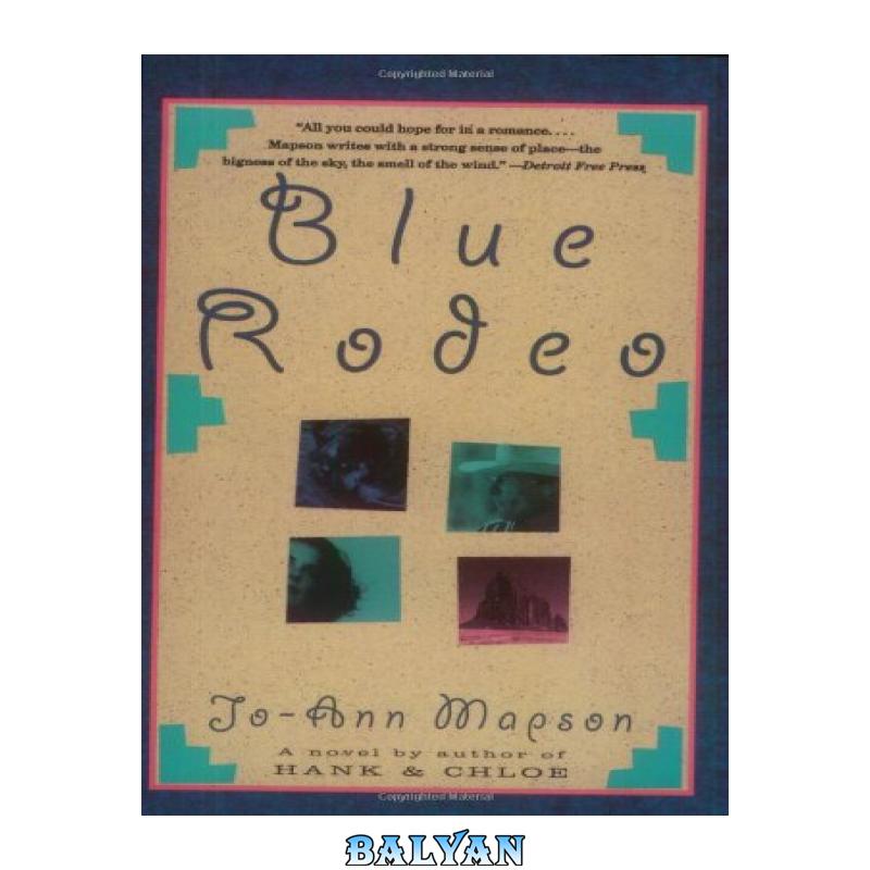 a061e191168998c7f7bc3a09cbc179a0.jpg دانلود کتاب Blue Rodeo - تصویر 1