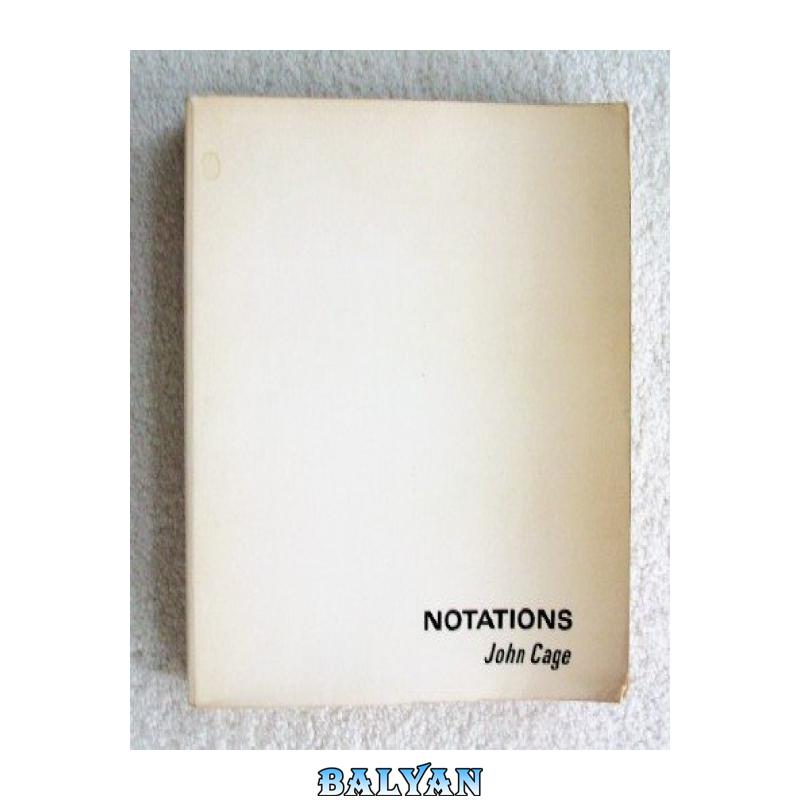 198c4f8b52fb314c43e262ccdf821581.jpg دانلود کتاب Notations - تصویر 1