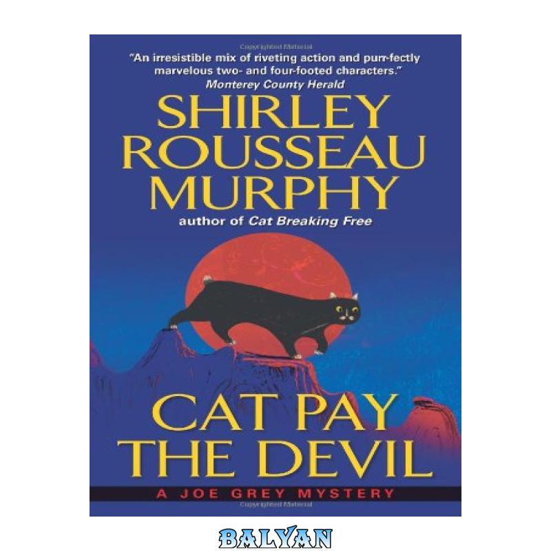 592cc1ec552c86a526c9ae4925adb802.jpg دانلود کتاب Cat Pay the Devil - تصویر 1