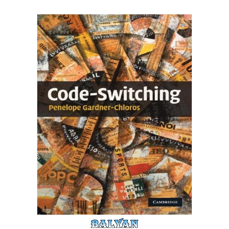 ba91c27aa7cc43f4c019fb39ddd8f5cc.jpg دانلود کتاب Code-switching - تصویر 1