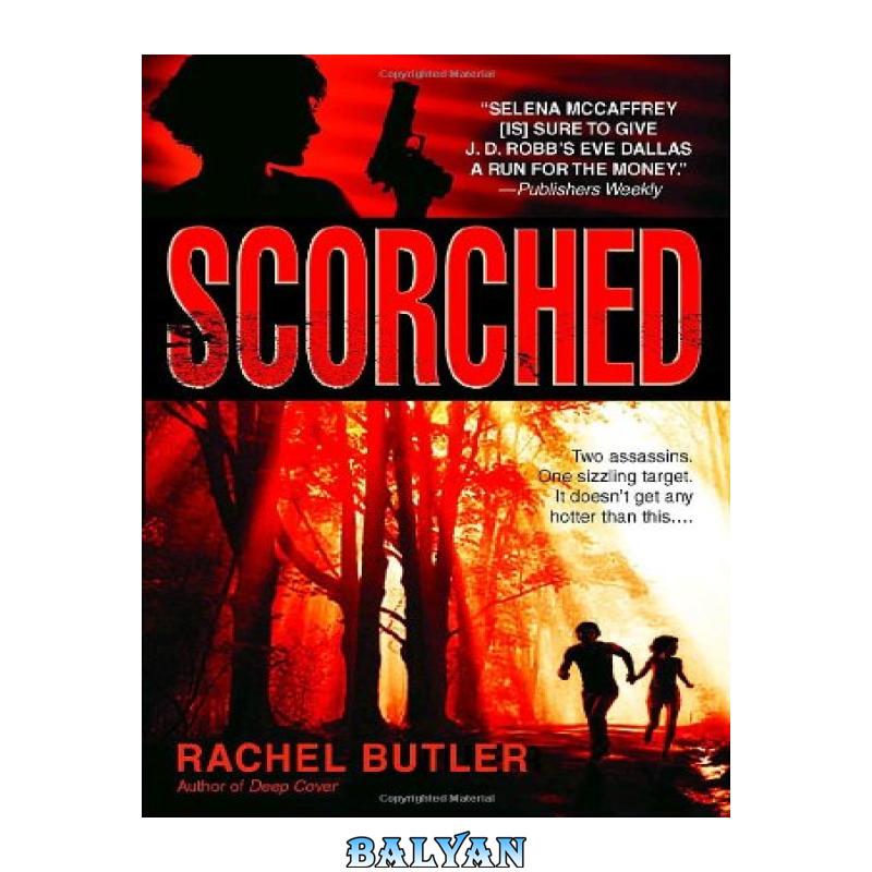 c3cc10e80bd487bde3f55e5401e1cbb2.jpg دانلود کتاب Scorched - تصویر 1