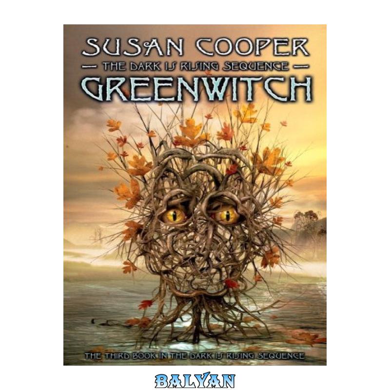 c763655772fa707c3ba3732b76507c97.jpg دانلود کتاب Greenwitch - تصویر 1