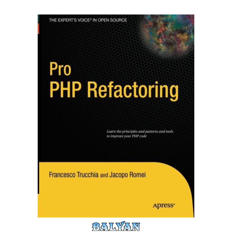 b593be232b8664d34fe9aa7a1e3d7679.jpg دانلود کتاب Pro PHP Refactoring - تصویر 1