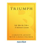 دانلود کتاب Triumph: Life After the Cult--A Survivor's Lessons