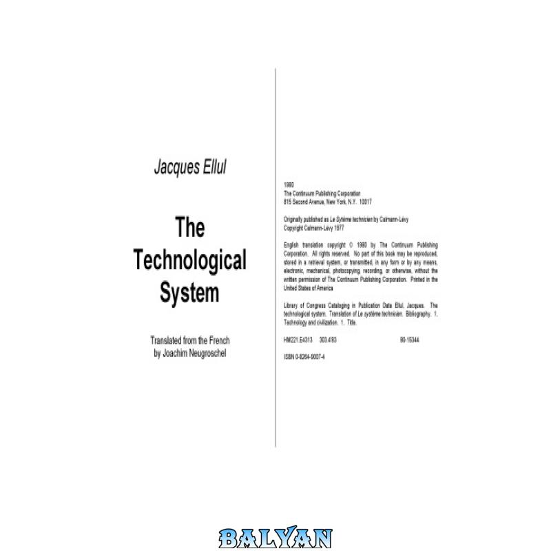 a53ead300b120ae4f304989141fedea6.jpg دانلود کتاب The Technological System - تصویر 1