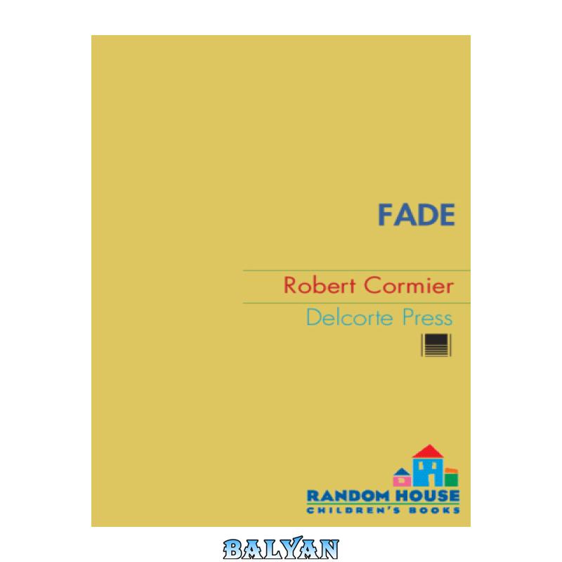 0037dc451d4bd33c65c24c467d117f5e.jpg دانلود کتاب Fade - تصویر 1
