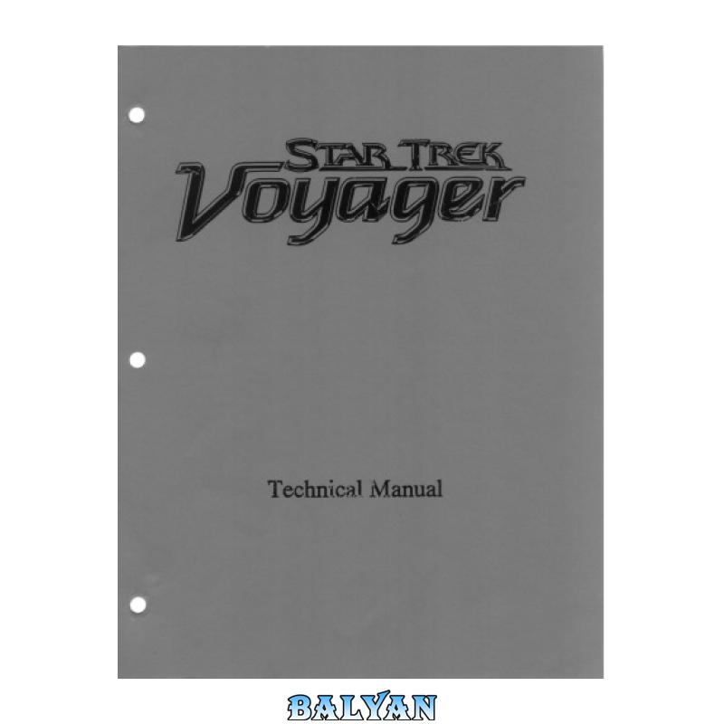 30b51a976d801ff918cc69ba81ebb1ea.jpg دانلود کتاب Star Trek Voyager Technical Guide - تصویر 1