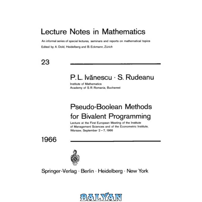 be86fb5b600abb253f4f367c244108c5-g.jpg دانلود کتاب Pseudo-Boolean Methods for Bivalent Programming - تصویر 1