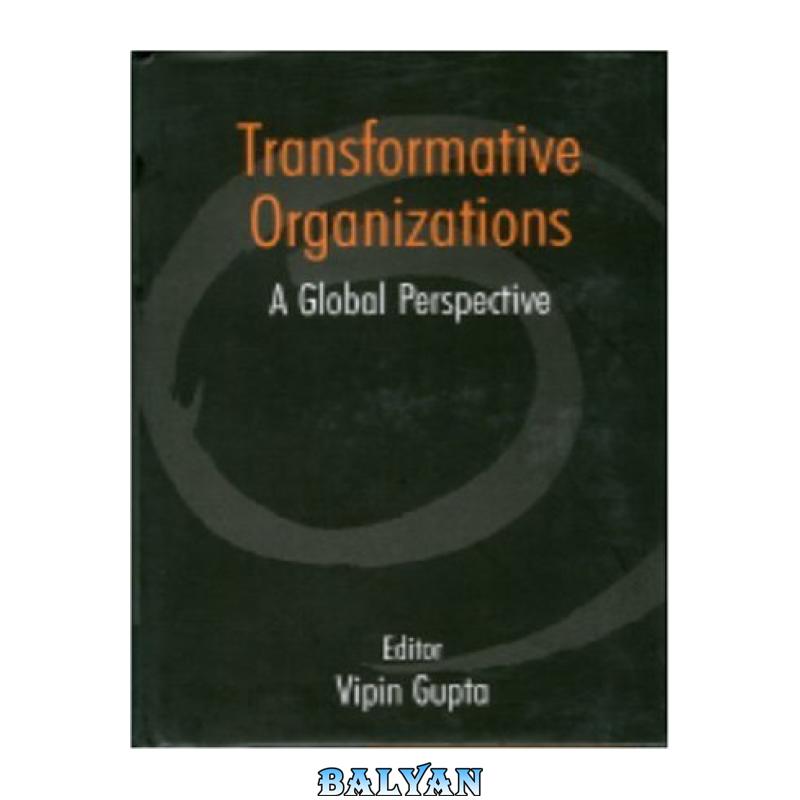d653a363fa6a5d72481c3fd7fda51872-d.jpg دانلود کتاب Transformative Organizations - تصویر 1
