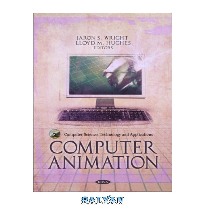 dc5756569d65268f669e0a975539c877-d.jpg دانلود کتاب Computer Animation - تصویر 1