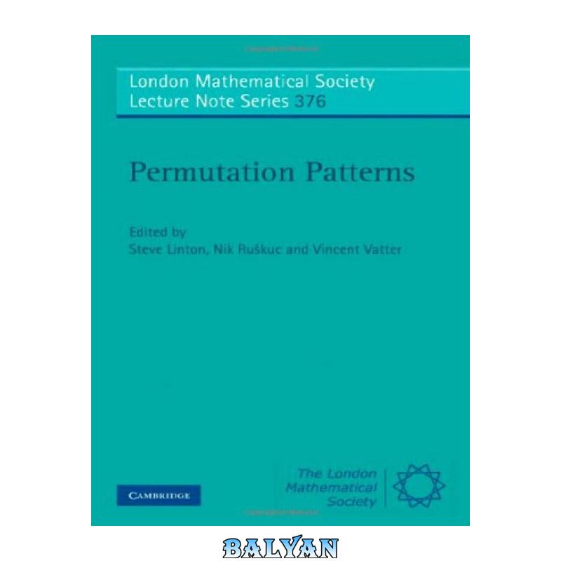 efff5f7c88ea633d601b7088cb9105a4-d.jpg دانلود کتاب Permutation Patterns, St Andrews 2007 - تصویر 1