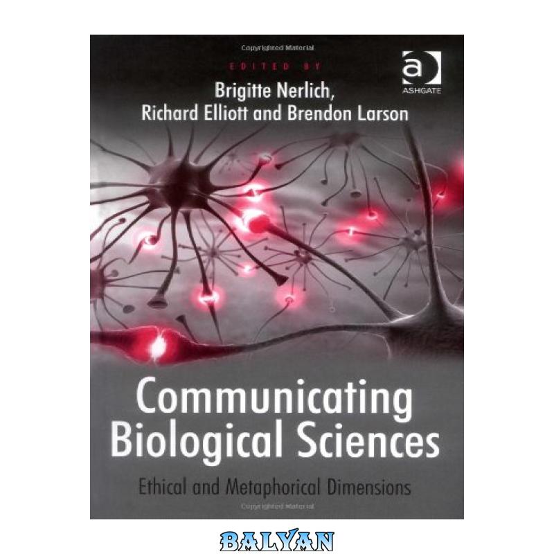 72f9165401d2d5fea2896a28e52467a2-d.jpg دانلود کتاب Communicating Biological Sciences - تصویر 1