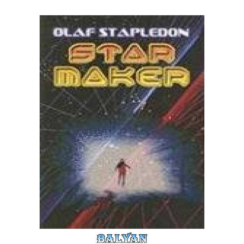 77f27842ef5fd94cbe72835ea377884f-d.jpg دانلود کتاب Star Maker - تصویر 1