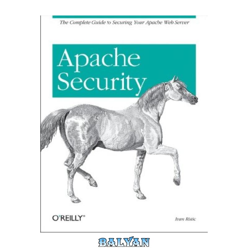 396990b7229cb6cd267f921e3c287b10-d.jpg دانلود کتاب Apache Security - تصویر 1