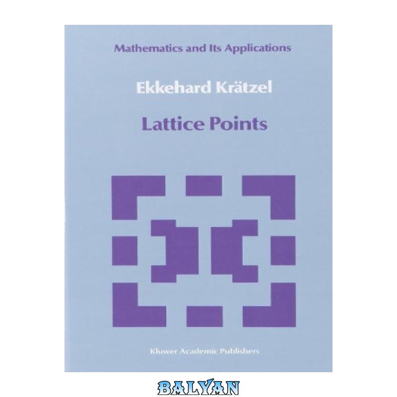 dbded74545b5a976d8bf41465c6be171-d.jpg دانلود کتاب Lattice points - تصویر 1