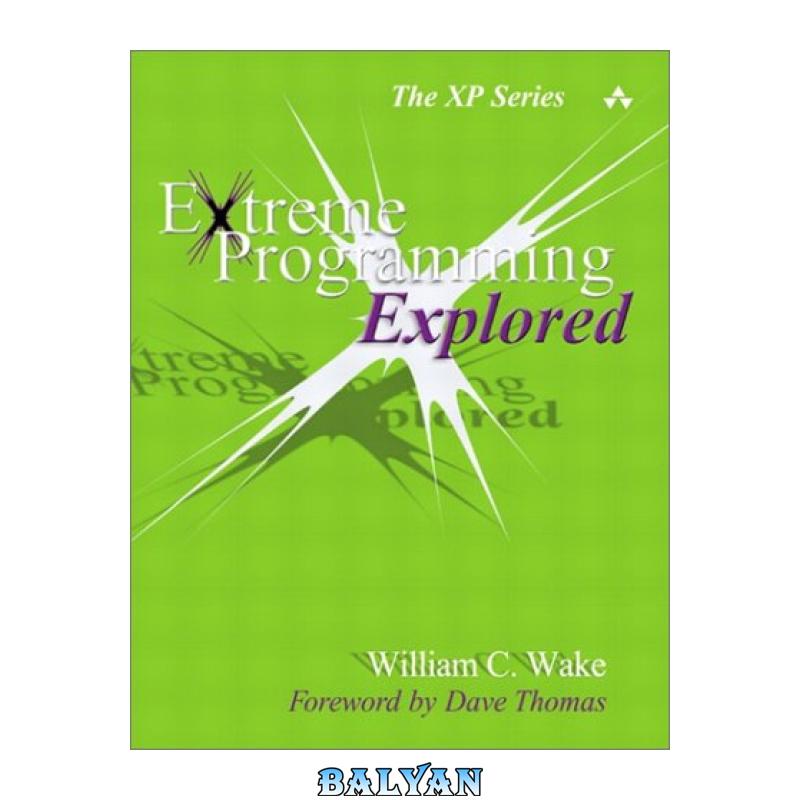 67beced655d6a20d6b8dfa26481c4d07-d.jpg دانلود کتاب Extreme programming explored - تصویر 1