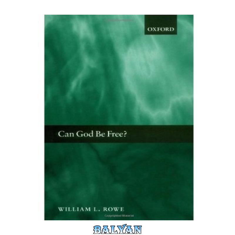 8e776fa020e53c4773585506a7102474-d.jpg دانلود کتاب Can God Be Free? - تصویر 1